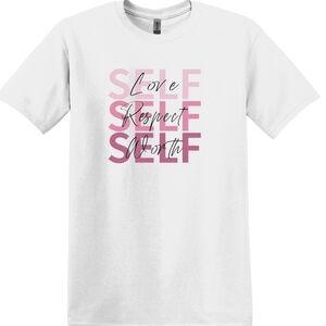 Graphic T Shirt pink self love, self-respect, self-worth.